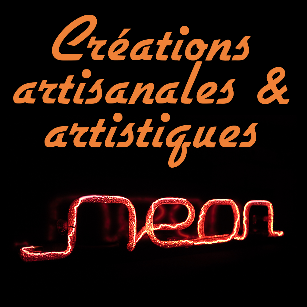 Création néons design et vintage